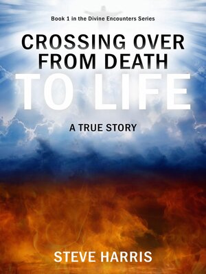 cover image of Crossing Over from Death to Life